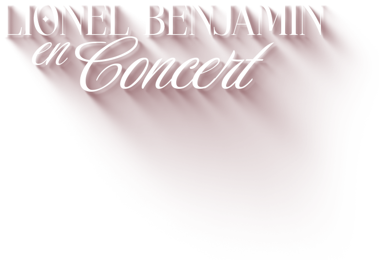 Lionel Benjamin en Concert